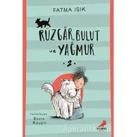 Rüzgar Bulut ve Yağmur - Fatma Işık - Erdem Çocuk