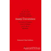 Anarşi Üniversitesi - Muhammed Tolga Gedikkaya - Sokak Kitapları Yayınları