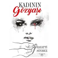 Kadının Gözyaşı - Hayatti Sönmez - Sokak Kitapları Yayınları