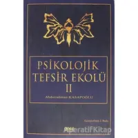 Psikolojik Tefsir Ekolü 2 - Abdurrahman Kasapoğlu - Gece Kitaplığı