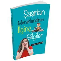 Şaşırtan Meraklandıran İlginç Bilgiler - İnanç Yaşayan