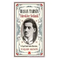 Hasan Tahsin - Yürekler Selanik - Yaşar Aksoy - Kırmızı Kedi Yayınevi