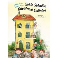 Sakin Sokak’ın Gürültücü Sakinleri - Bülent Avcı - Kırmızı Kedi Çocuk