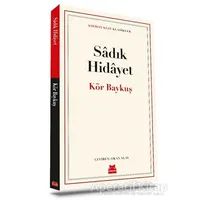 Kör Baykuş - Sadık Hidayet - Kırmızı Kedi Yayınevi