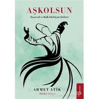 Aşkolsun - Ahmet Atik - İkinci Adam Yayınları