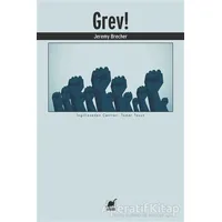 Grev! - Jeremy Brecher - Ayrıntı Yayınları