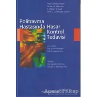 Politravma Hastasında Hasar Kontrol Tedavisi - Kolektif - Palme Yayıncılık
