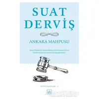 Ankara Mahpusu - Suat Derviş - İthaki Yayınları