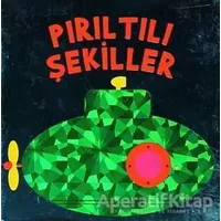 Pırıltılı Şekiller - Kolektif - Çiçek Yayıncılık