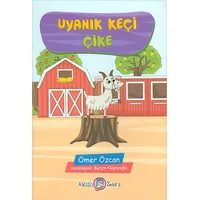 Uyanık Keçi Çike - Ömer Özcan - Akıllı Zebra