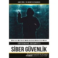 Siber Güvenlik (Offensive Security) - Ahmet Gürel - Dikeyeksen Yayın Dağıtım