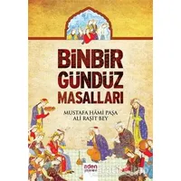 Binbir Gündüz Masalları - Mustafa Hami Paşa - Aden Yayıncılık