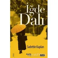 İğde Dalı - Sadettin Kaplan - Çelik Yayınevi