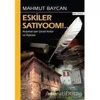 Eskiler Satıyoom!.. - Mahmut Baycan - Kora Yayın