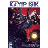 Transformers Kayıp Işık Bölüm 6 (Kapak B) - James Roberts - Presstij Kitap