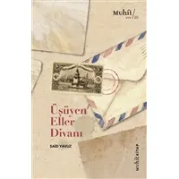 Üşüyen Eller Divanı - Said Yavuz - Muhit Kitap