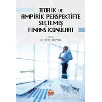 Teorik ve Ampirik Perspektifte Seçilmiş Finans Konuları - Eray Gemici - Nobel Bilimsel Eserler