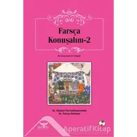 Farsça Konuşalım - 2 - Parisa Golshaei - Altınordu Yayınları