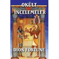 Okült İncelemeler - Dion Fortune - Hermes Yayınları