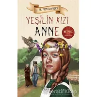 Yeşilin Kızı Anne - L. M. Montgomery - Mahzen Yayıncılık