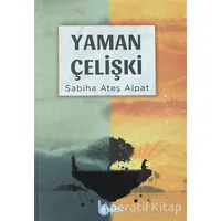 Yaman Çelişki - Sabiha Ateş Alpat - Beka Yayınları