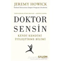 Doktor Sensin - Jeremy Howick - Salon Yayınları