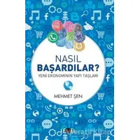 Nasıl Başardılar? Yeni Ekonominin Yapı Taşları Level Kitap