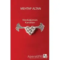 Kördüğümün Kanatları - Mehtap Altan - Az Kitap