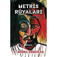 Metris Rüyaları - S. Serra Erdoğan - Cinius Yayınları