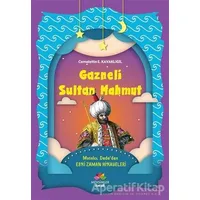 Gazneli Sultan Mahmut - Cemalettin E. Kavaklıgil - Mevsimler Kitap