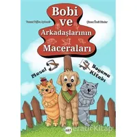 Bobi ve Arkadaşlarının Maceraları - Tuğba Aydemir - Tilki Kitap