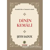 Dinin Kemali - Şeyh Saduk - İmam Rıza Dergahı Yayınları