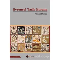 Evrensel Tarih Kuramı - Mesut Demir - Aryen Yayınları