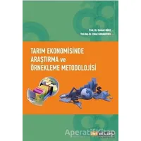 Tarım Ekonomisinde Araştırma ve Örnekleme Metodolojisi - Zuhal Karakayacı - Atlas Akademi