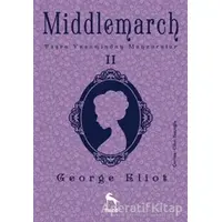 Middlemarch  2 - George Eliot - Nora Kitap