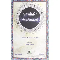 Tevhid-i Mufazzal - Cafer-i Sadık - Kalender Yayınevi