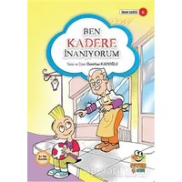 Ben Kadere İnanyorum - Demirhan Kadıoğlu - Siyer Yayınları