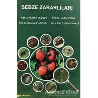 Sebze Zararlıları - Nedim Uygun - Karahan Kitabevi