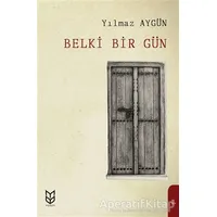 Belki Bir Gün - Yılmaz Aygün - Yason Yayıncılık