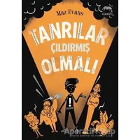 Tanrılar Çıldırmış Olmalı - Maz Evans - Yabancı Yayınları