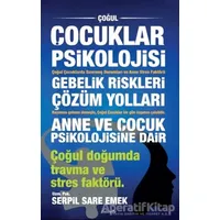 Çoğul Çocuklar Psikolojisi - Serpil Sare Emek - Dolce Vita Kitap