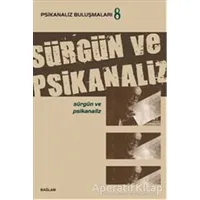 Psikanaliz Buluşmaları 8 -  Sürgün ve Psikanaliz - Kolektif - Bağlam Yayınları