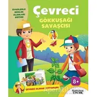 Çevreci Gökkuşağı Savaşcısı - Çevreci Olmak İstiyorum - Kolektif - Kariyer Yayınları