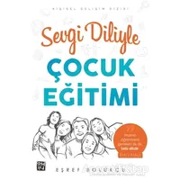 Sevgi Diliyle Çocuk Eğitimi - Eşref Bolukçu - Kutlu Yayınevi