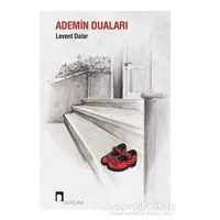 Ademin Duaları - Levent Dalar - Dergah Yayınları