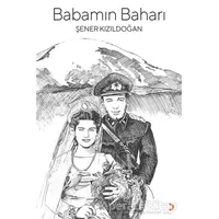 Babamın Baharı - Şener Kızıldoğan - Cinius Yayınları