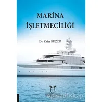 Marina İşletmeciliği - Zafer Buzcu - Akademisyen Kitabevi