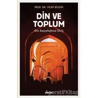 Din ve Toplum - Vejdi Bilgin - Beyan Yayınları