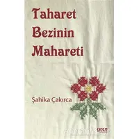 Taharet Bezinin Mahareti - Şahika Çakırca - Gece Kitaplığı