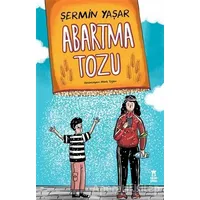 Abartma Tozu - Şermin Yaşar - Taze Kitap